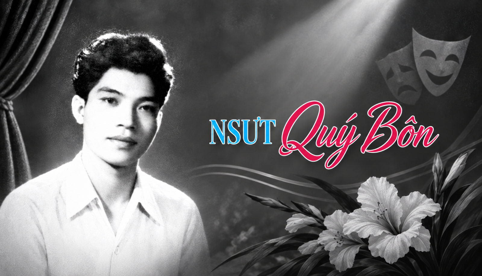 NSƯT QUÝ BÔN – GIỌNG HÁT CHÈO VÀNG