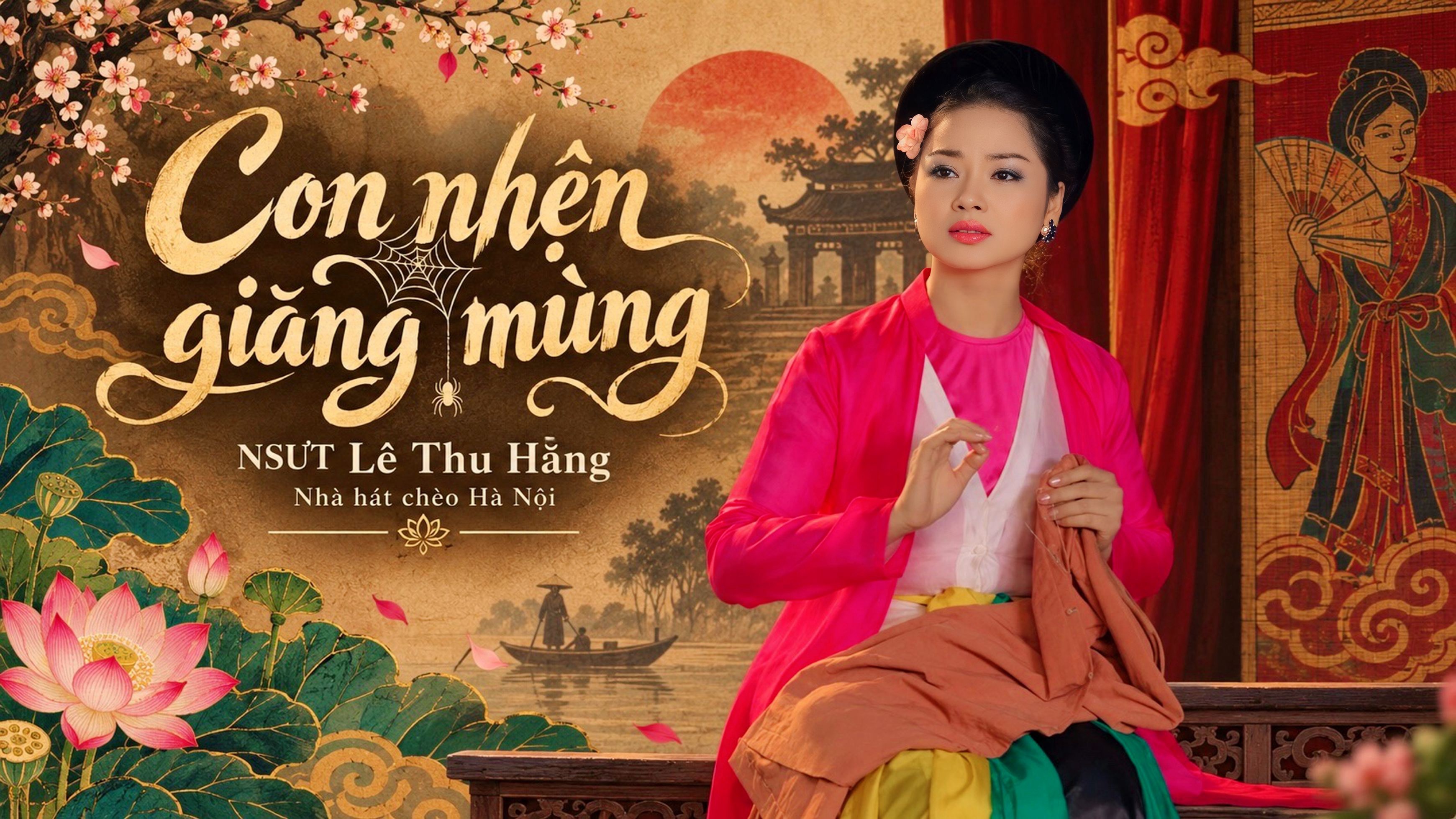 Con nhện giăng mùng - NSƯT Lê Thu Hằng