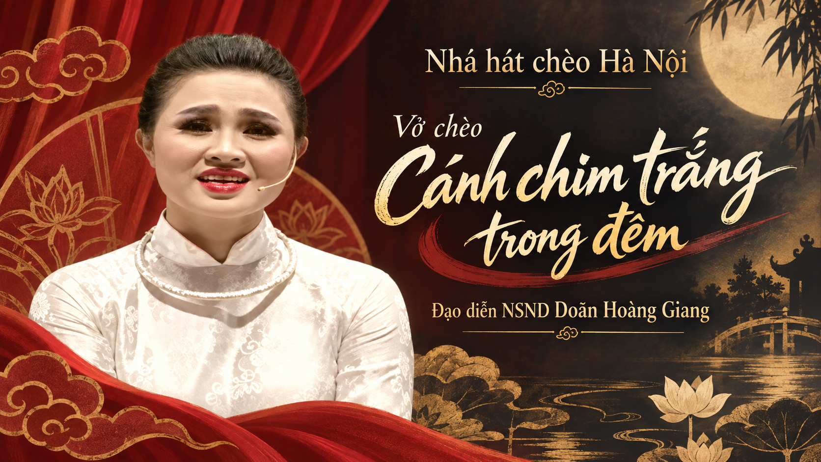 Vở chèo Cánh chim trắng trong đêm