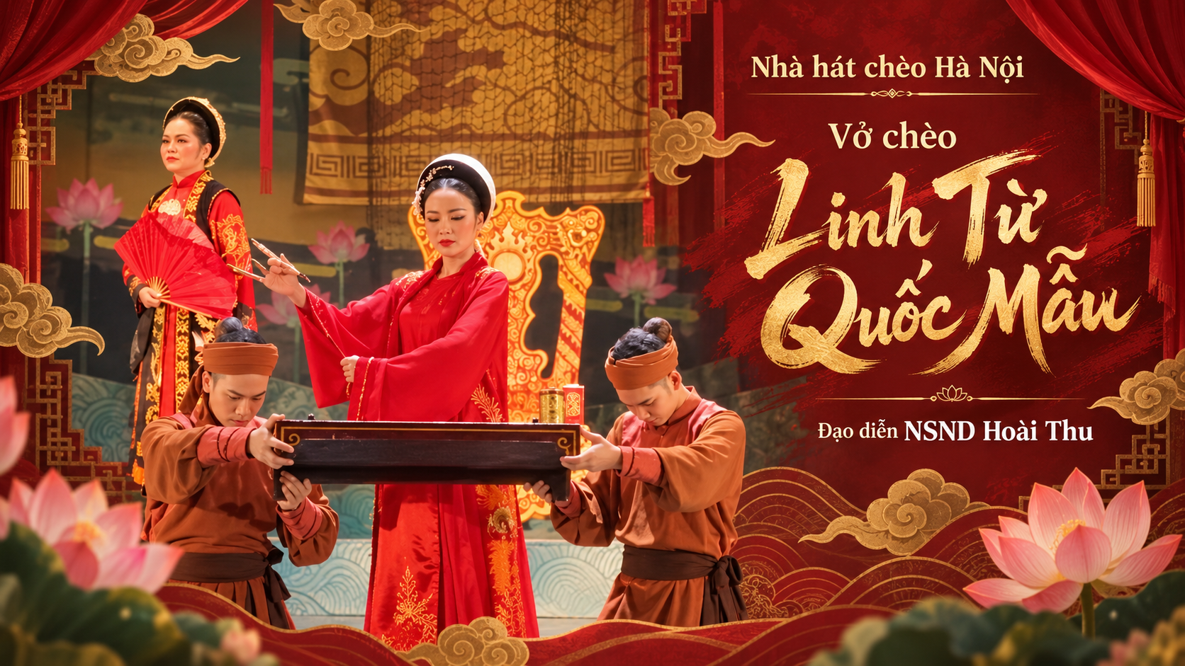 Vở chèo Linh Từ Quốc Mẫu