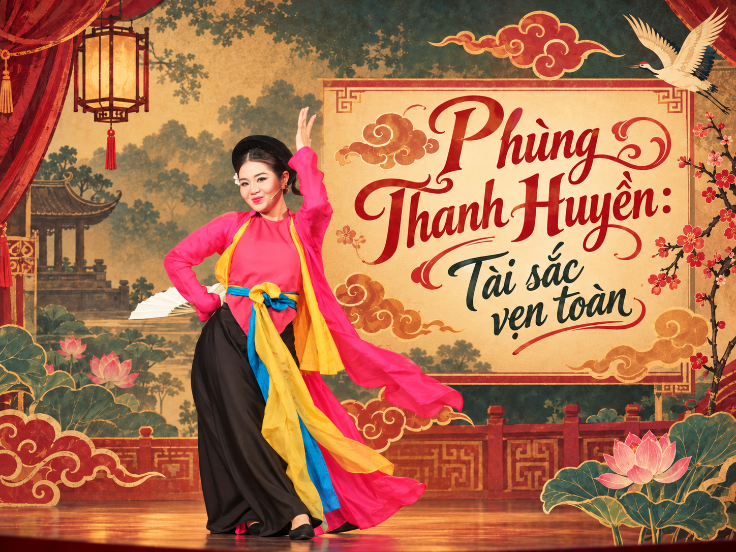 NGHỆ SỸ THANH HUYỀN: ĐAM MÊ VÀ TẬN HIẾN VỚI CHÈO